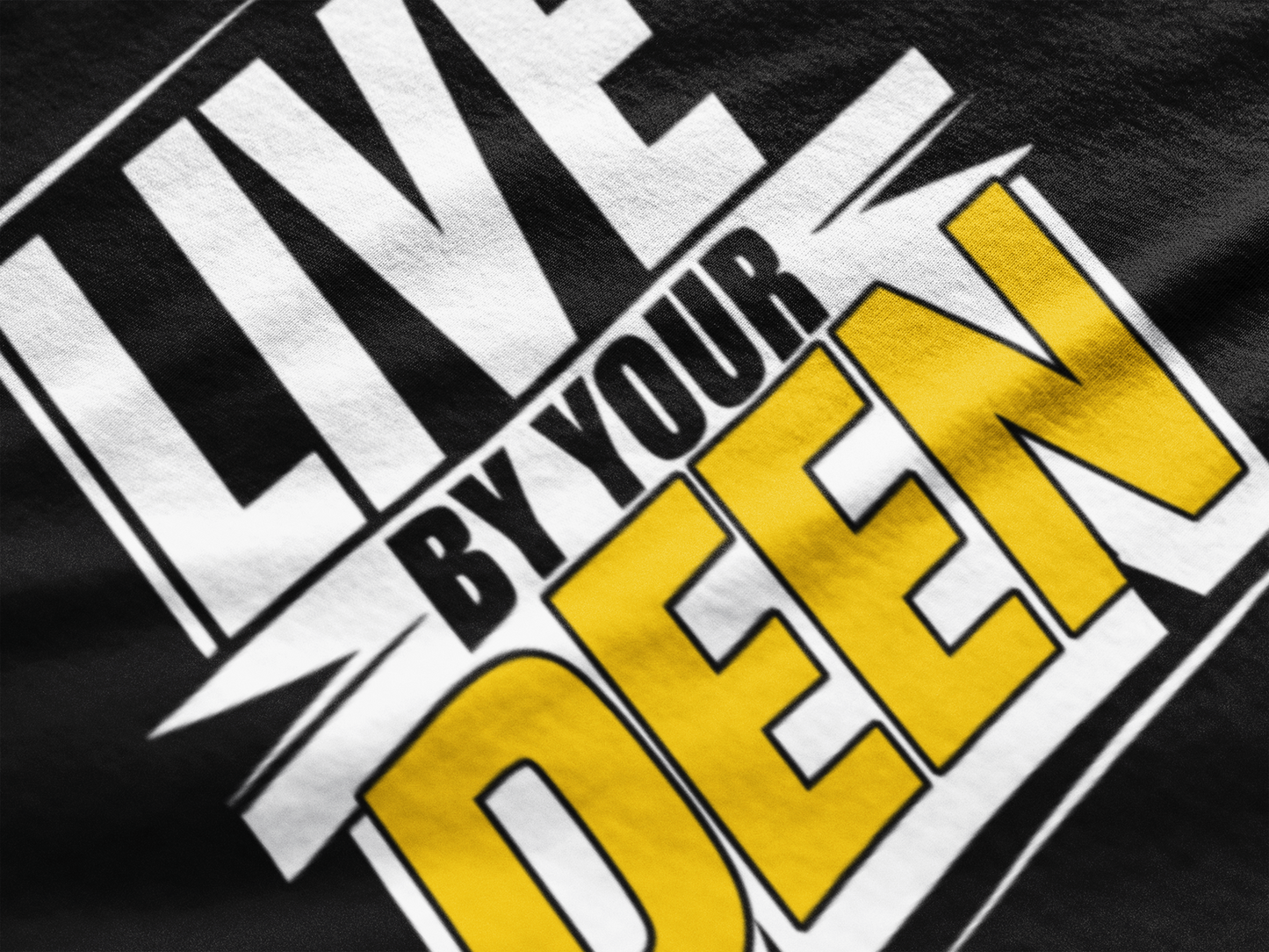 Live By Your Deen