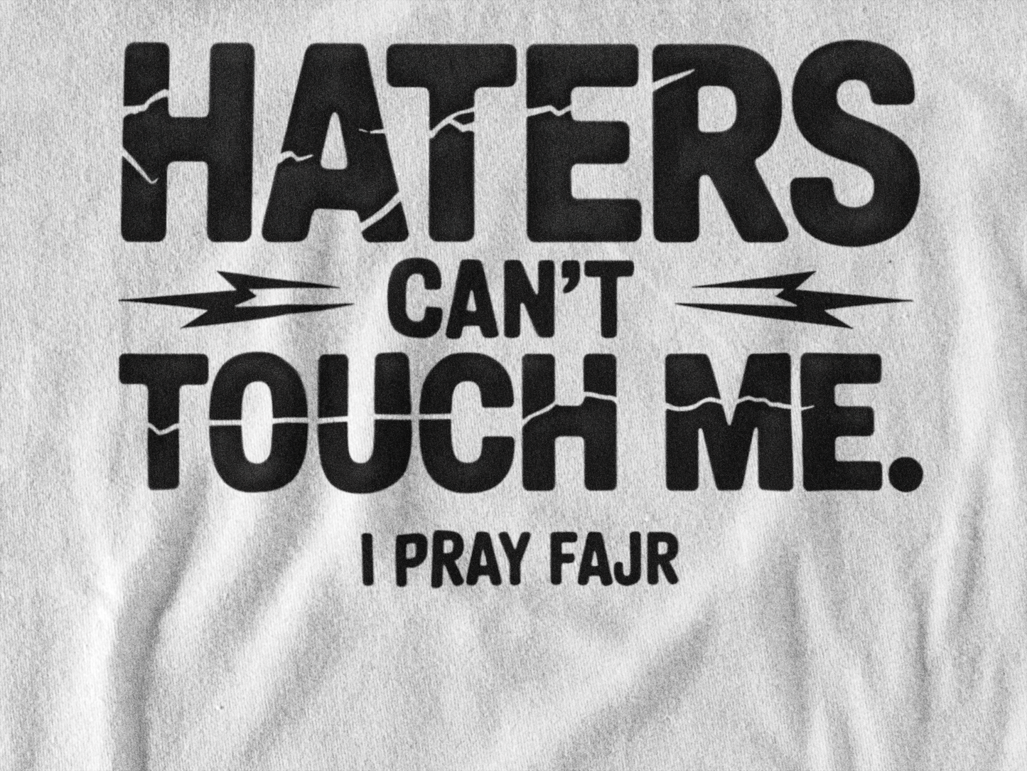 Haters Can’t Touch Me | I Pray Fajr